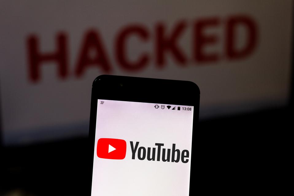 Security Warning For 23 Million Youtube Creators Following Massive Hack Attack Security Warning For 23 Million Youtube Creators Following Massive Hack Attack