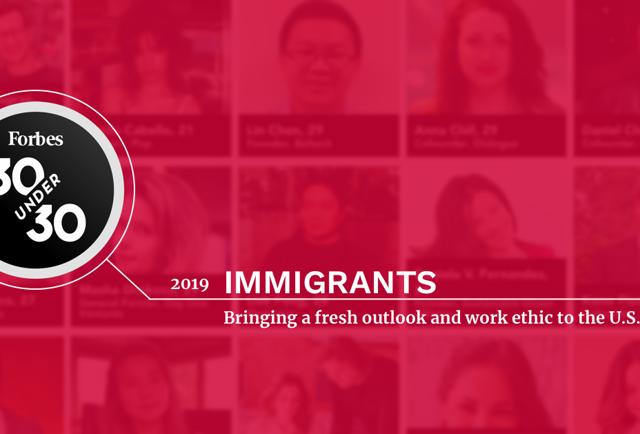 30 Under 30 2019 Immigrants