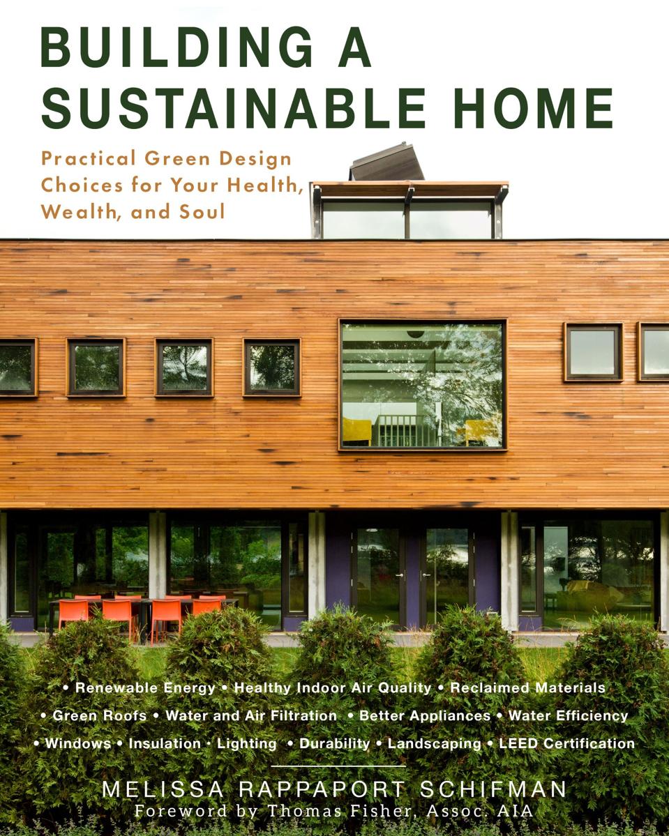 Building a Sustainable Home Practical Green Design Choices for Your
Health Wealth and Soul Epub-Ebook
