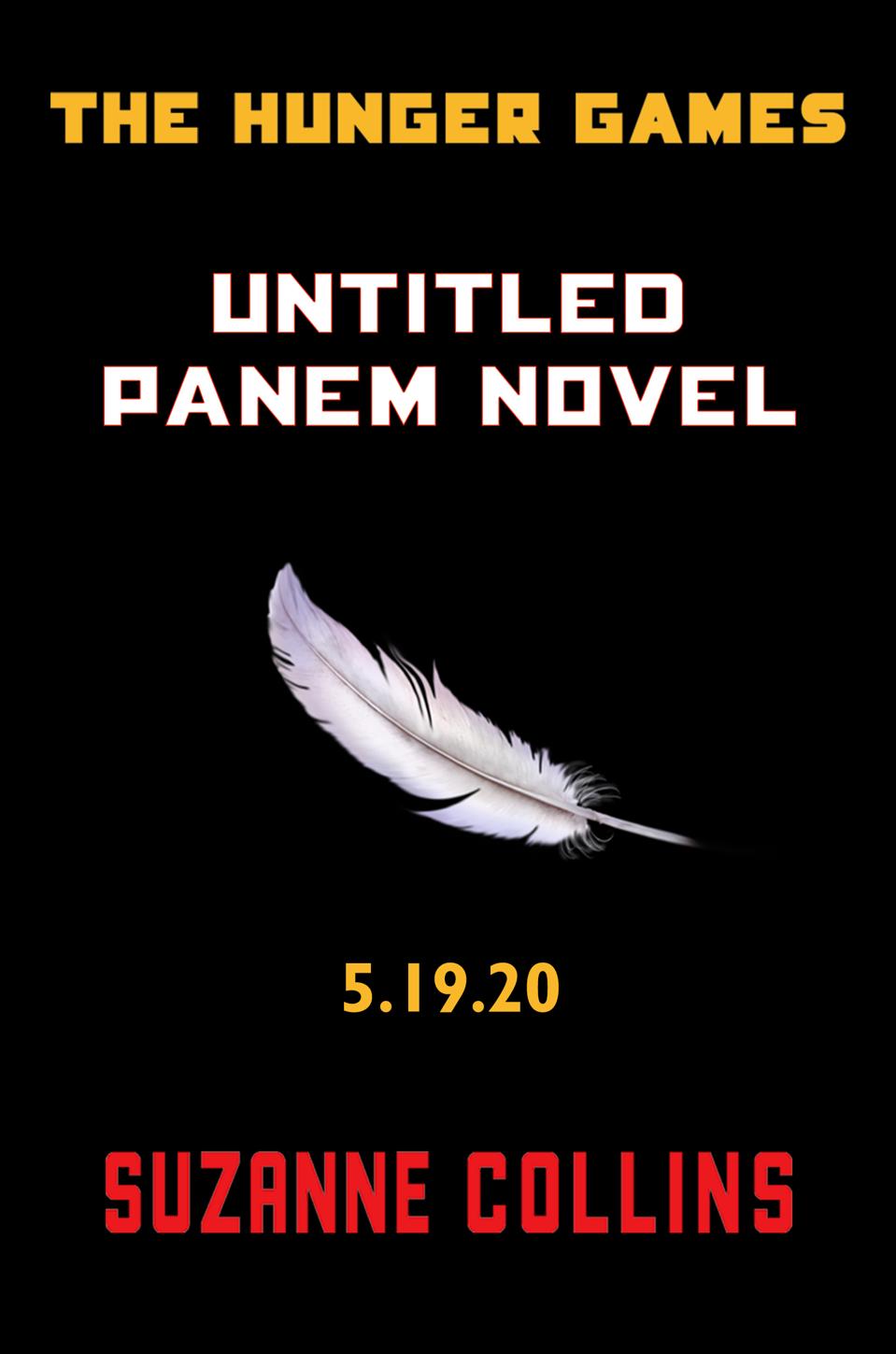 New Suzanne Collins Prequel Novel In The Hunger Games Series Coming In 2020 New Suzanne Collins Prequel Novel In The Hunger Games Series Coming In 2020