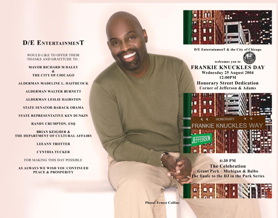 Frankie Knuckles Day, Remembering The Godfather Of House Music With Eric Kupper (Forbes) 3 Frankie Knuckles Day Program, 2004