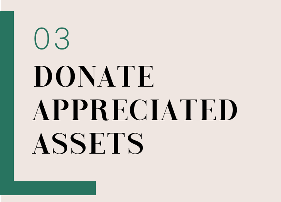 03 Donate Appreciated Assets