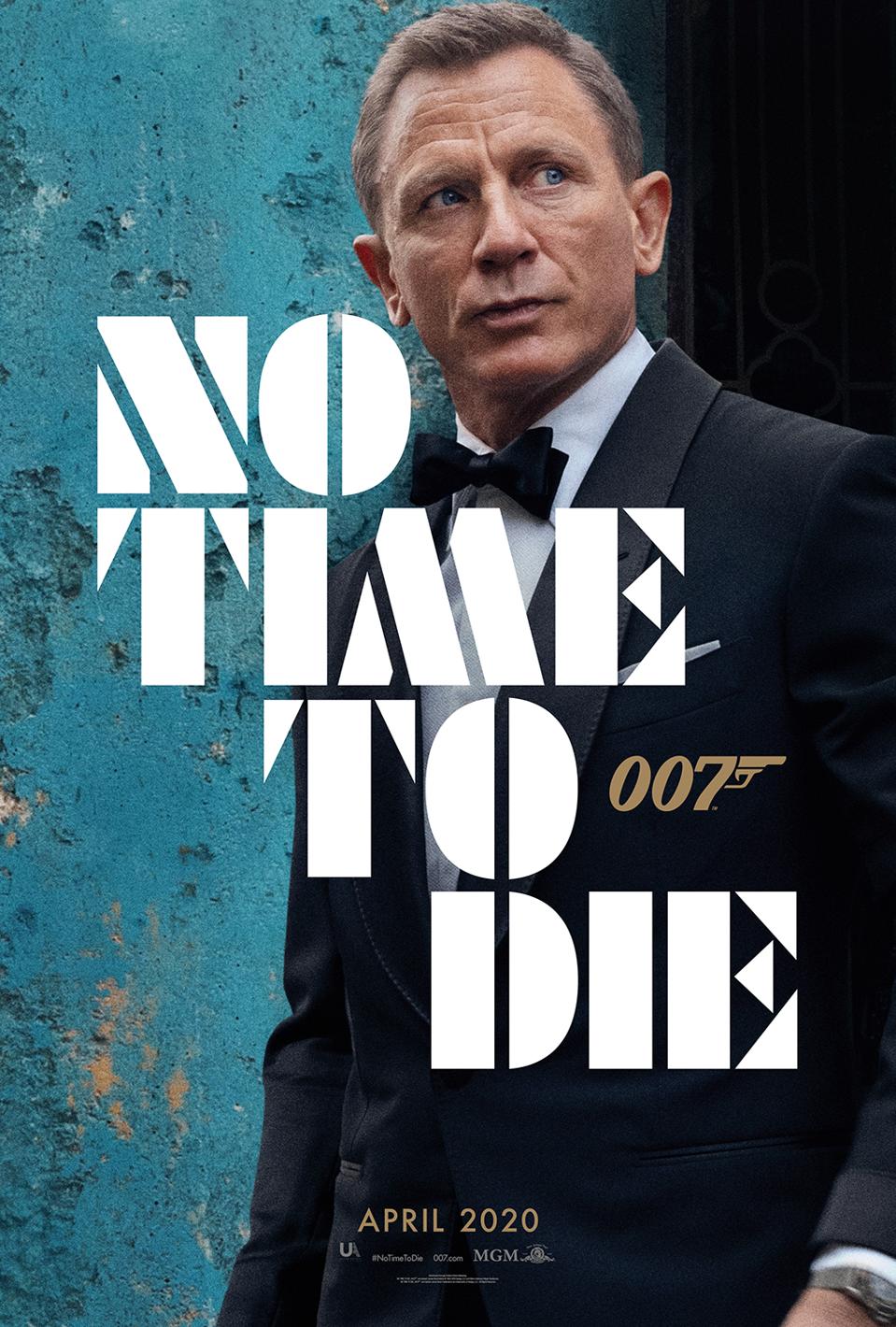No Time To Die Posters The Next James Bond Movie Has One Big