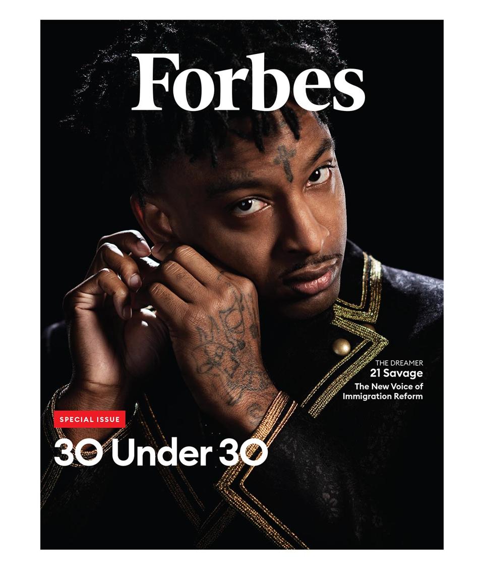 21 Savage And The 30 Under 30 Dreamer Team They Tried To Bury Us