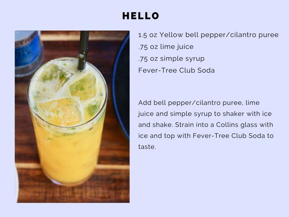The Hello cocktail features a bright burst of bell pepper and cilantro.