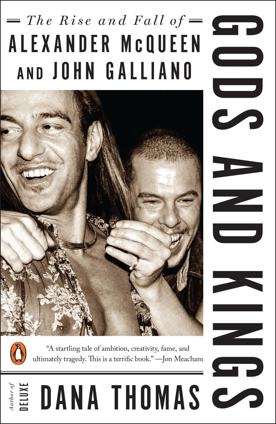 John Galliano, Alexander McQueen, Dana Thomas