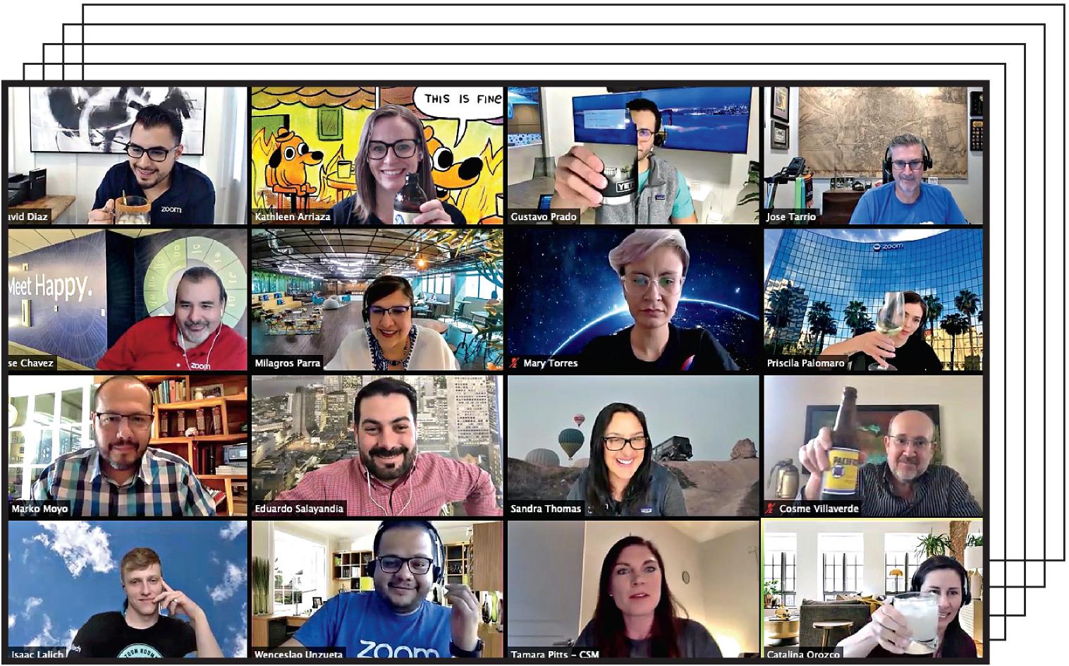 Zoom’s Latin America team enjoys a virtual happy hour.