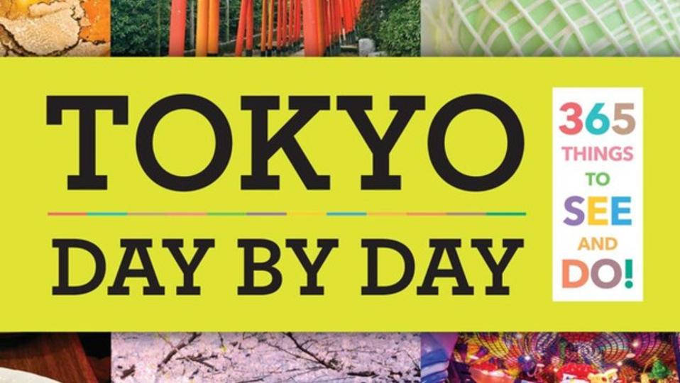 The cover of Tokyo: Day By Day featuring scenes from the capital city.
