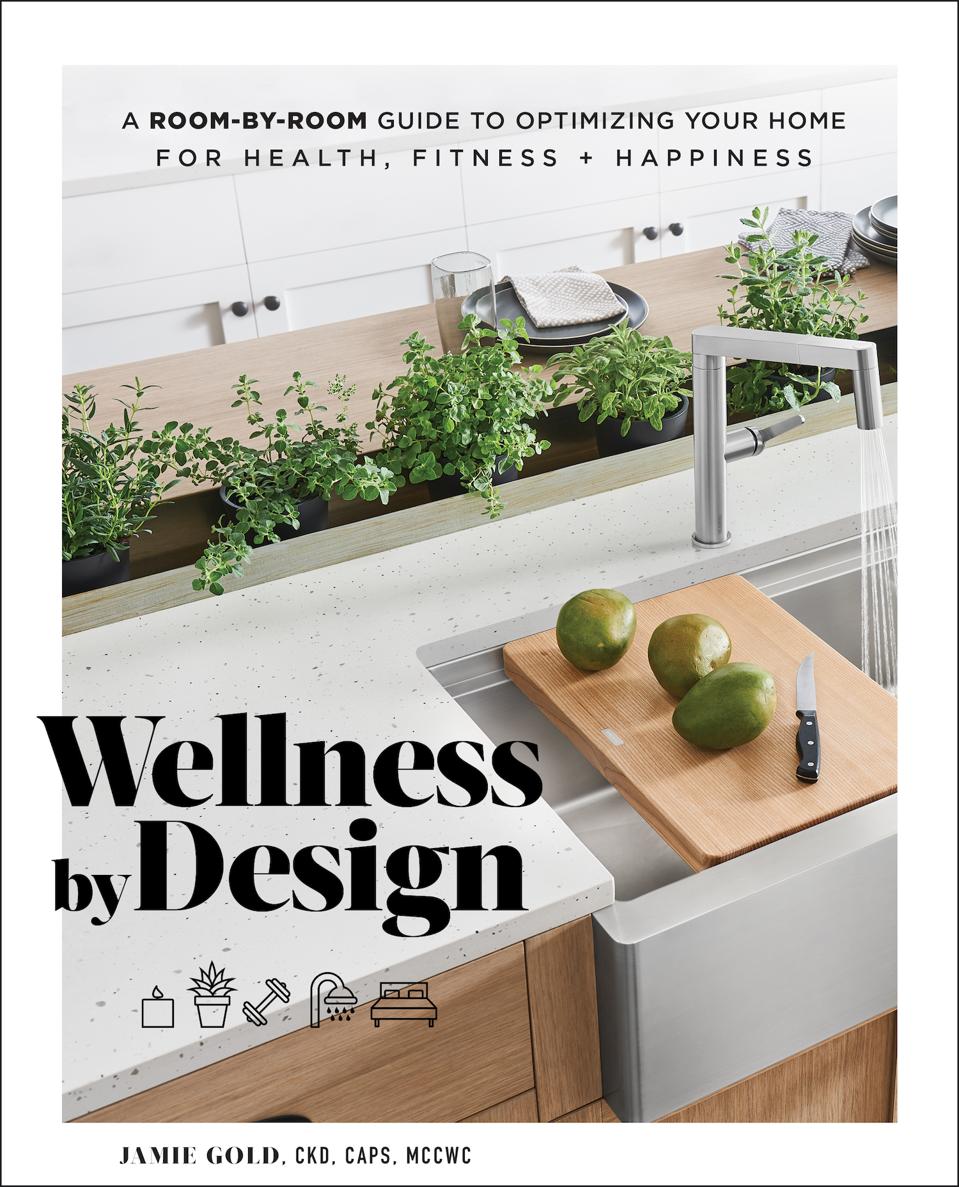WELLNESS BY DESIGN, TILLER PRESS, © J. GOLD