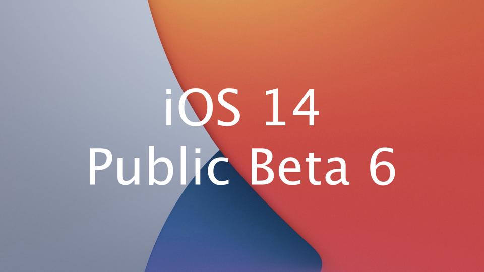 iOS 14 Public Beta 6