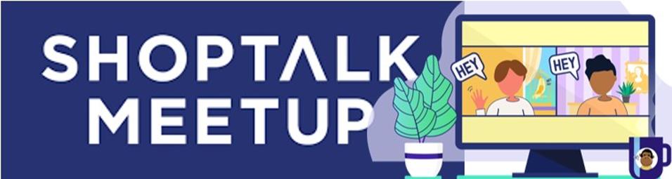 COVID-19 has incentivized many companies to reinvent at warp-speed. Shoptalk is an example