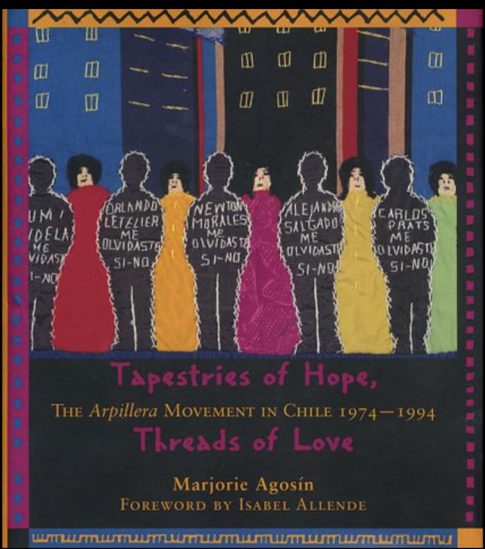 Tapestries of Hope, Threads of Love - Marjorie Agosin