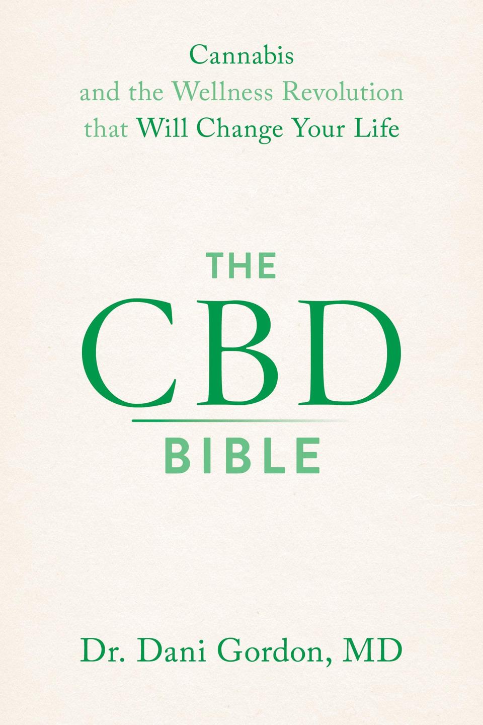 The CBD Bible by Dani Gordon, MD