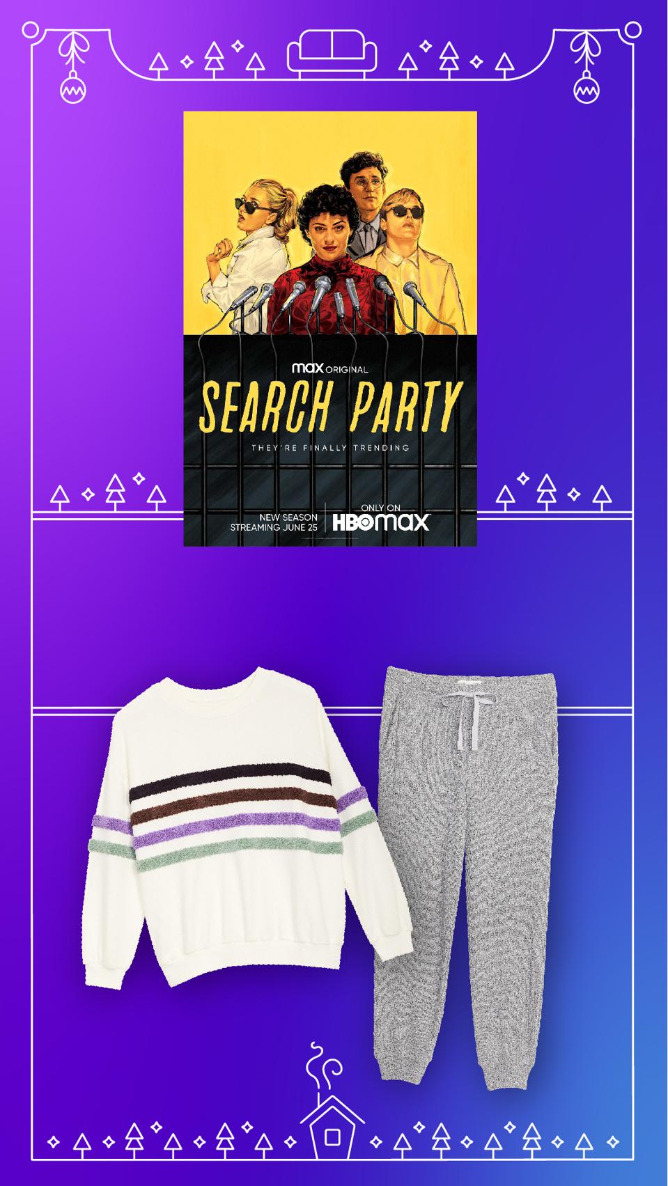 Get Cozy while watching ″Search Party″