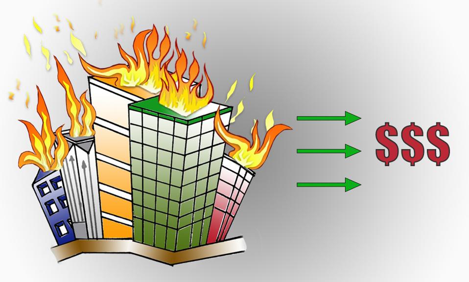 A burning building with dollar signs.