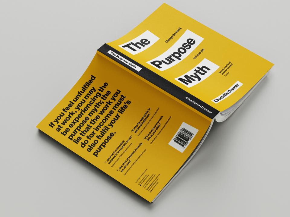 The Purpose Myth How To Start A Purpose Project On The Side To Help You Find Meaning The Purpose Myth How To Start A Purpose Project On The Side To Help You Find Meaning