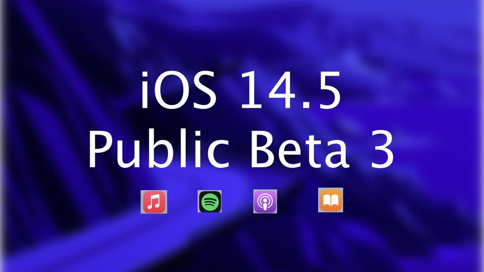 iOS 14.5 Public Beta 3 with music icons