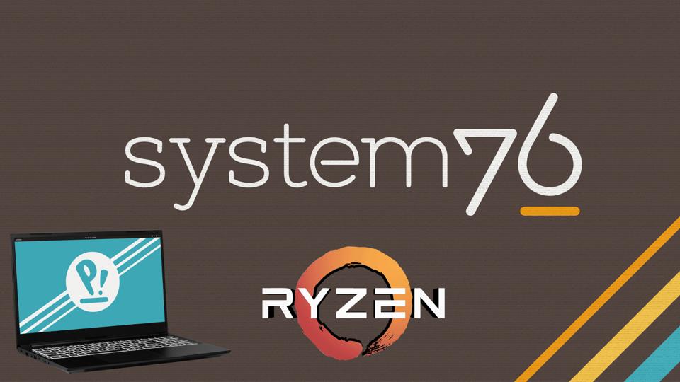 System76 and Ryzen logos, featured alongside the new Pangolin AMD laptop.