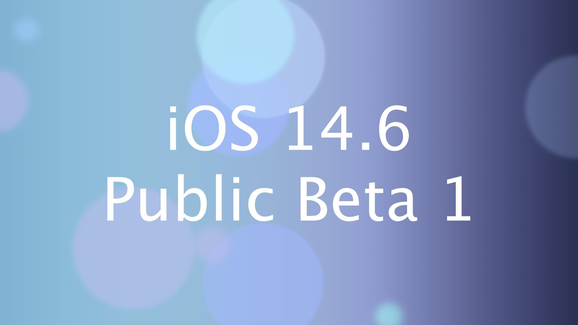Unprecedented IOS 14.6 Public Beta 1 Is Now Available With Stealthy New Feature - Vimarsana News