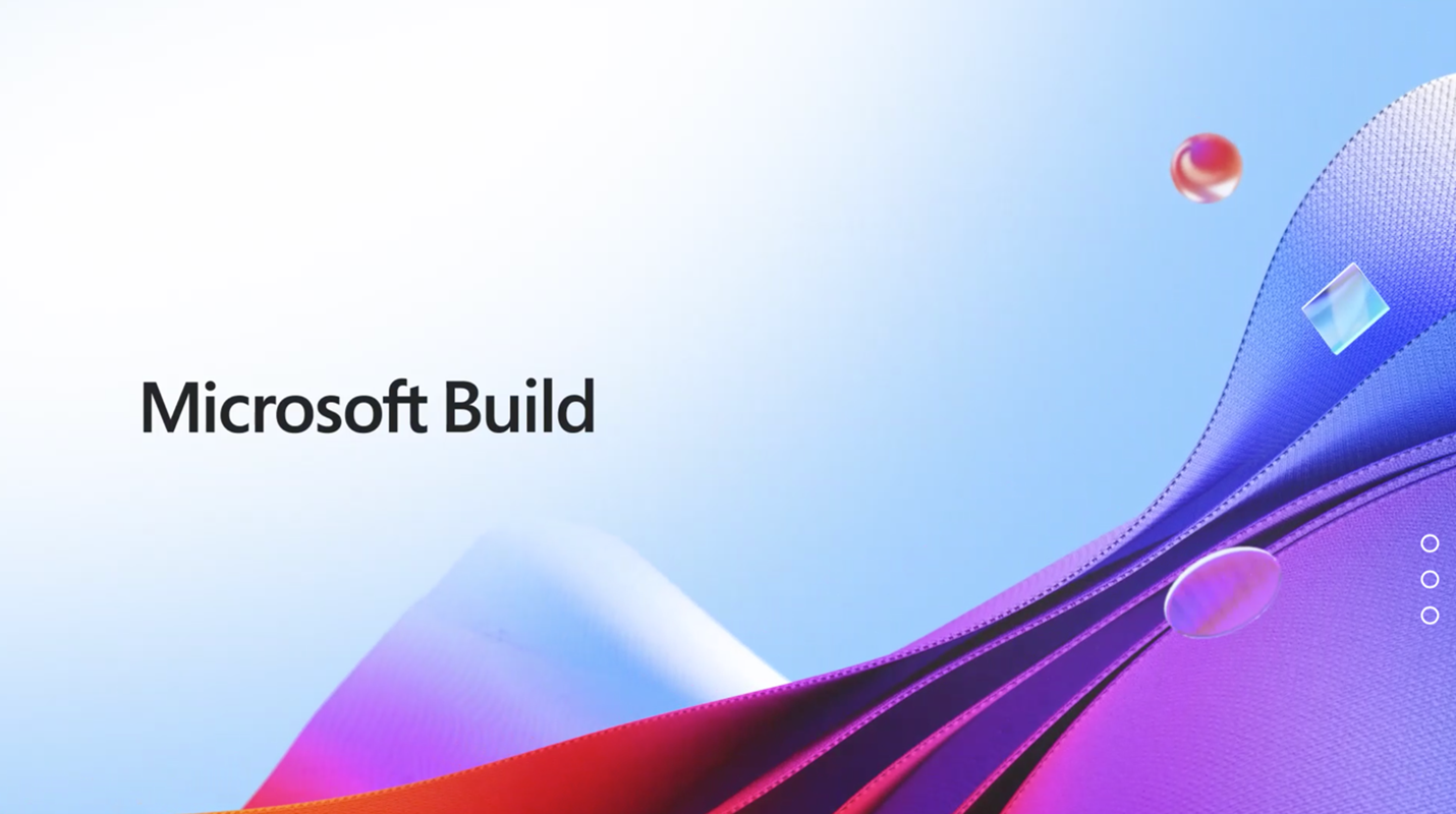 Microsoft Build – New Products And Enhancements - Vimarsana News