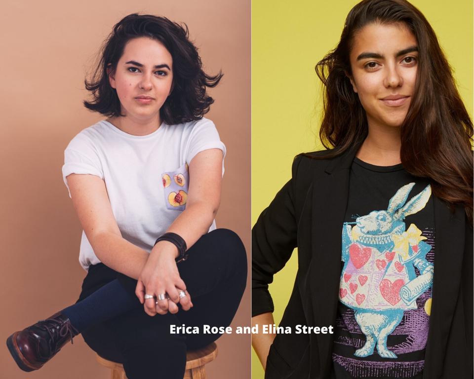 Erica Rose and Elina Street
