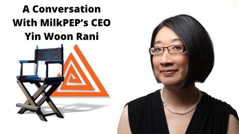 A Conversation With MilkPEP’s CEO Yin Woon Rani