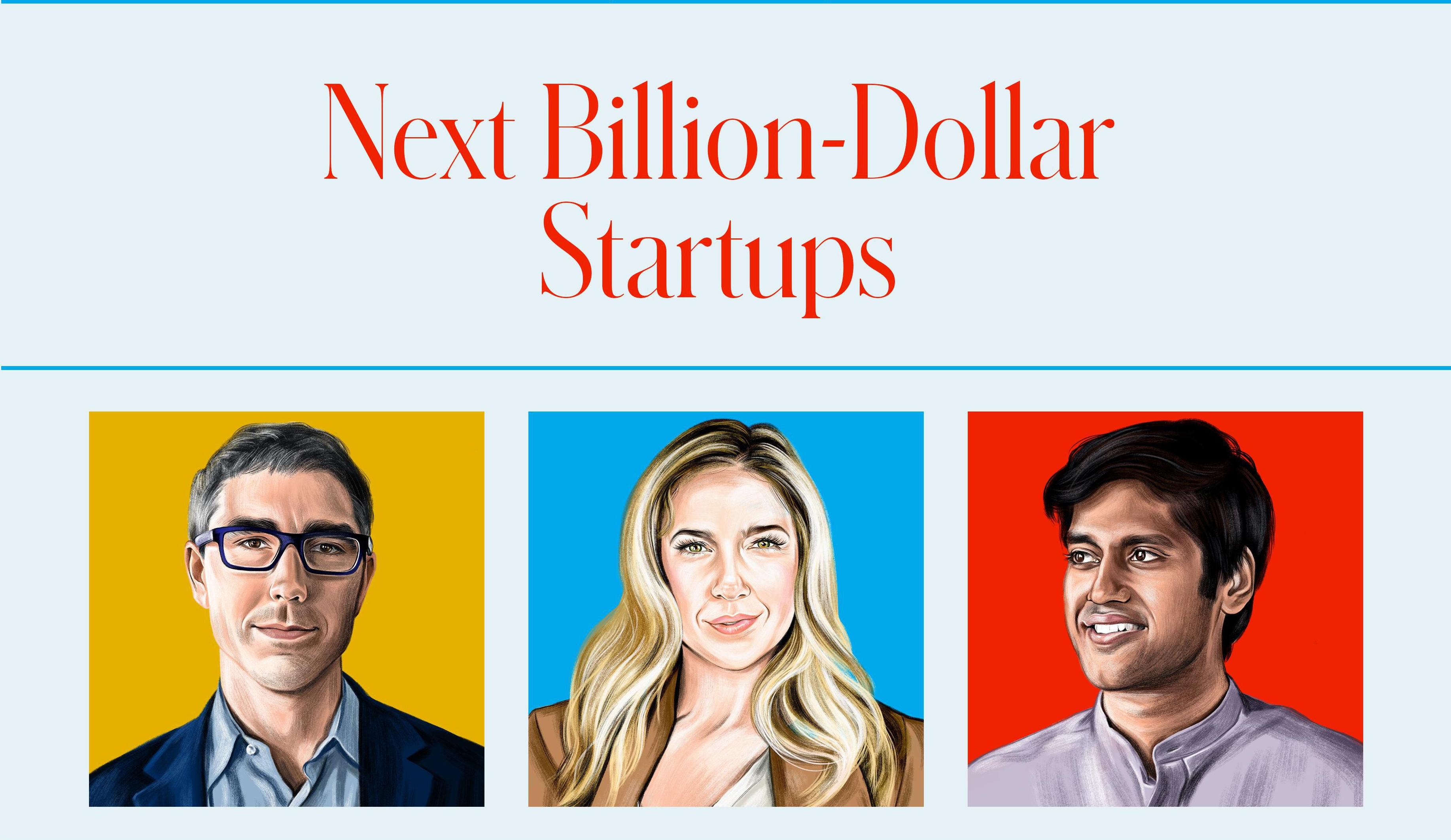 Forbes 2025 Next BillionDollar Startups List Nominations Are Open