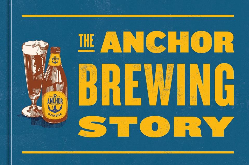 Cover of a book with an illustration of a bottle of Anchor Steam beer and a glass, plus the title of the book.