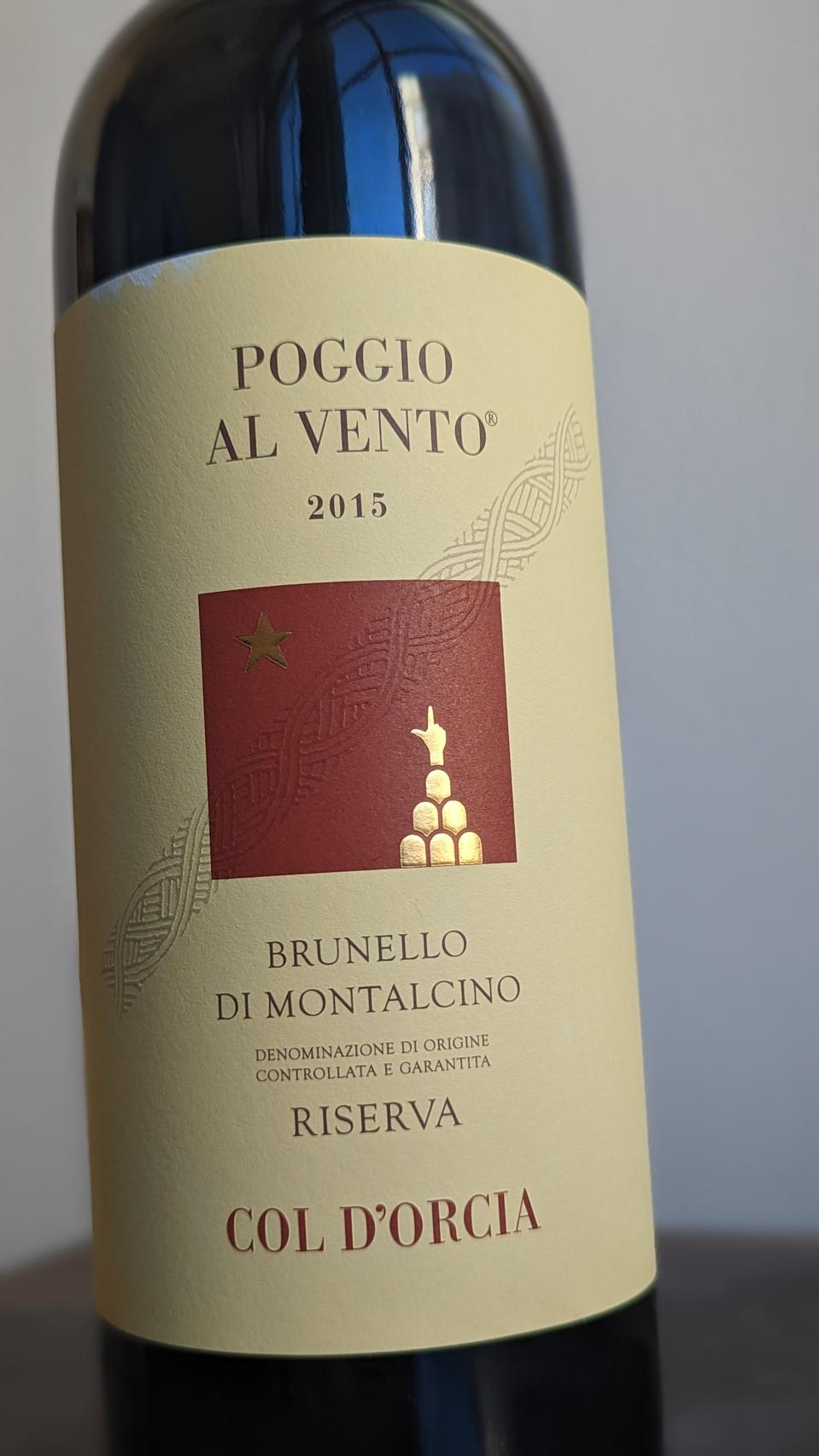 2015 Col d’Orcia, Brunello di Montalcino Riserva, Poggio al Vento