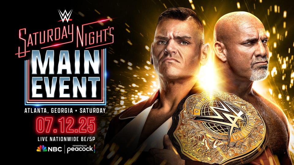 Goldberg vs. Gunther for the WWE World Heavyweight Championship.