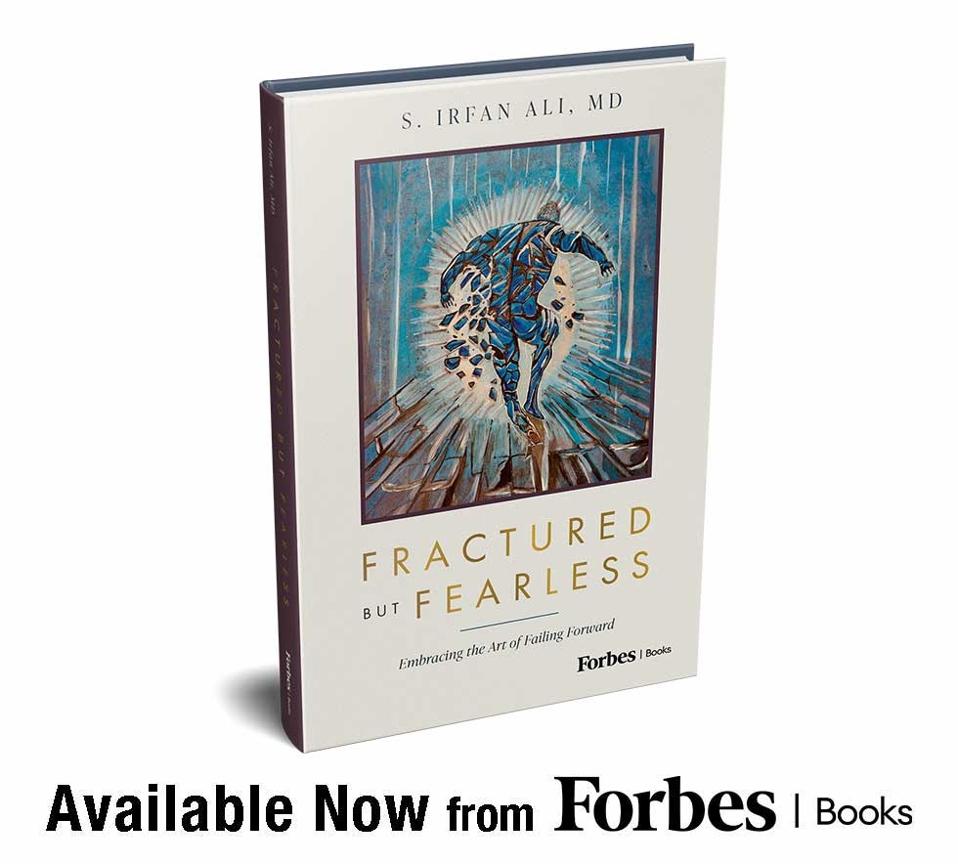 Book cover of “Fractured but Fearless” by S. Irfan Ali, M.D.; availability announcement.