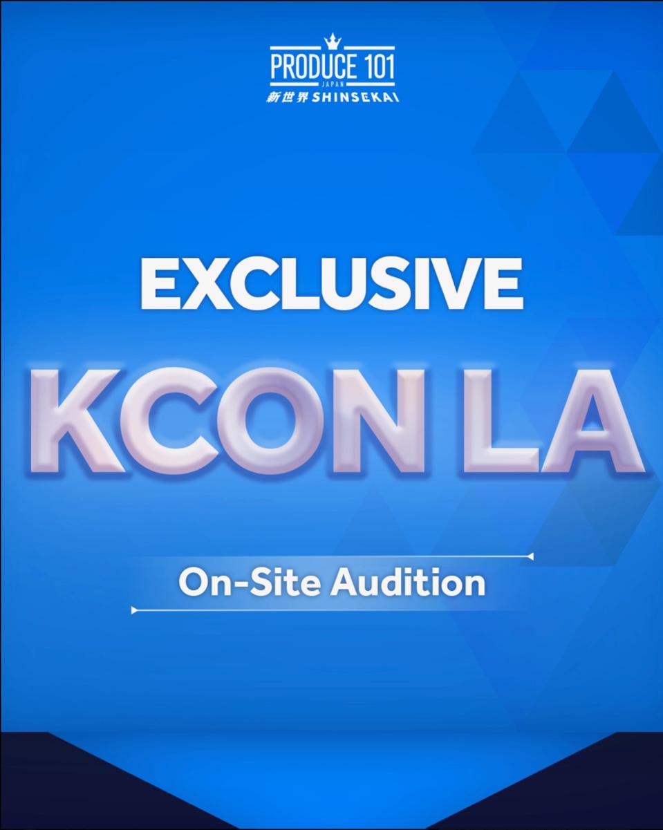 Produce 101 Japan' Auditions Coming To KCON LA This Weekend