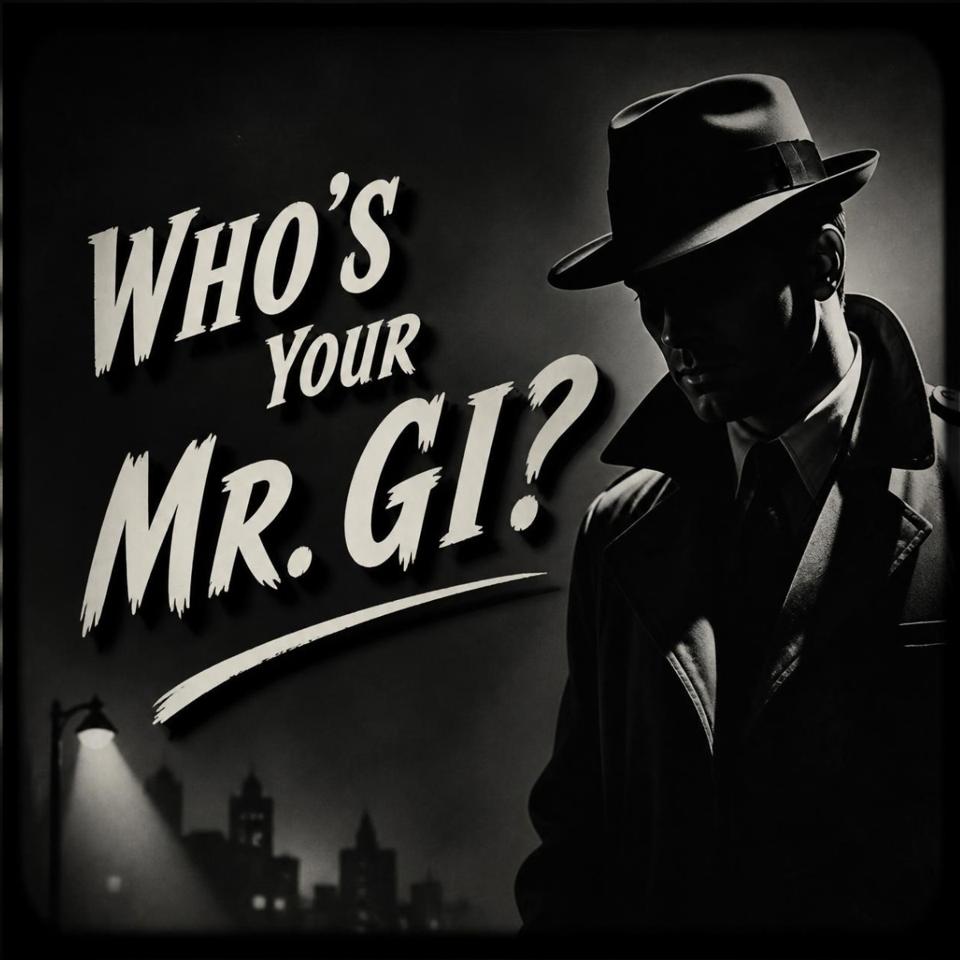 Who's Your Mr. Gi?
