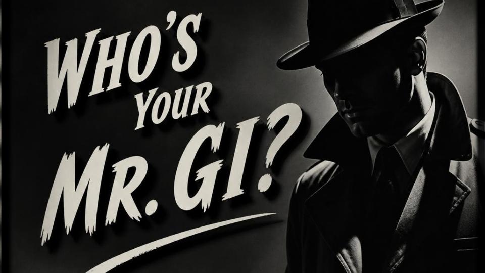 Who's Your Mr. Gi?